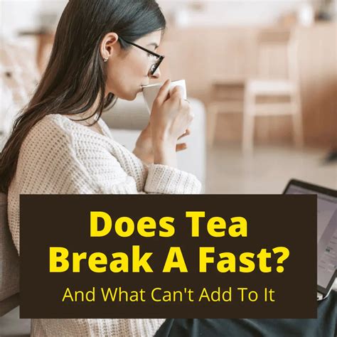 As it is low in calories but rich in vitamins and catechins, <b>green</b> <b>tea</b> <b>does</b> not <b>break</b> <b>a</b> <b>fast</b> but rather positively contributes to it. . Does green tea with pomegranate break a fast